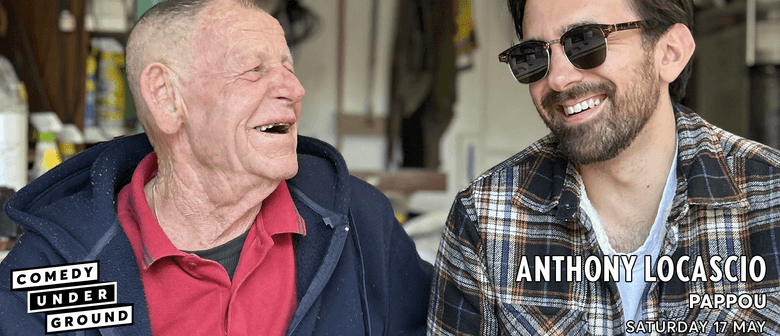 Comedy Underground | Anthony Locascio - PAPPOU