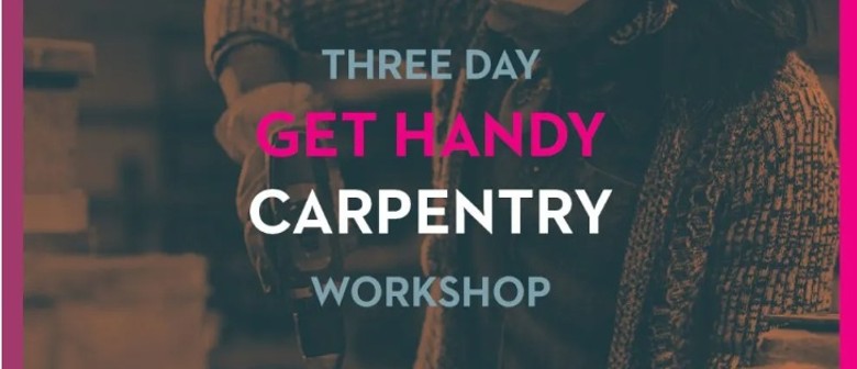 Brisbane – 3 Day Carpentry Workshop