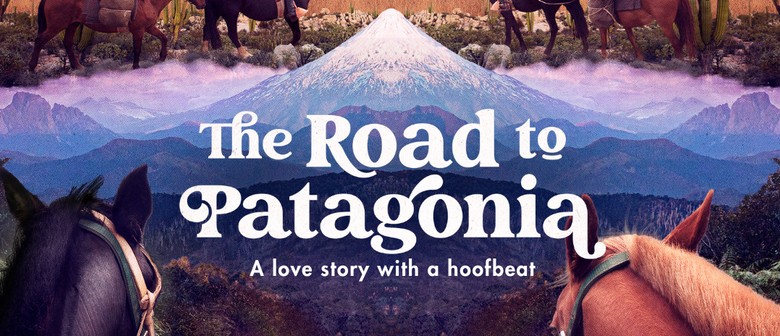The Road to Patagonia