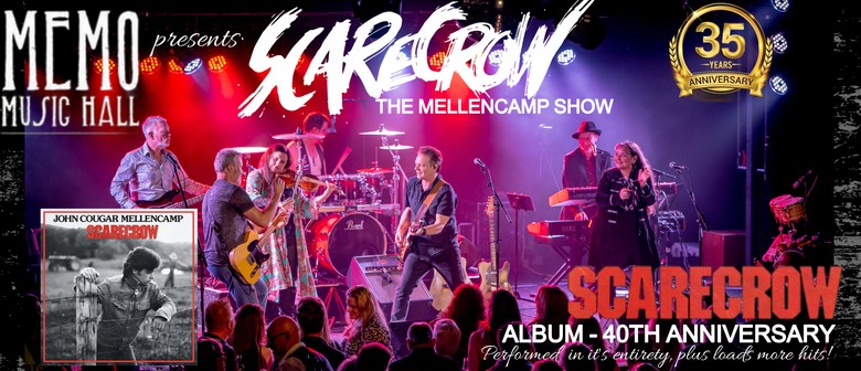 Scarecrow - the Mellencamp Show - Celebrating 35 Years