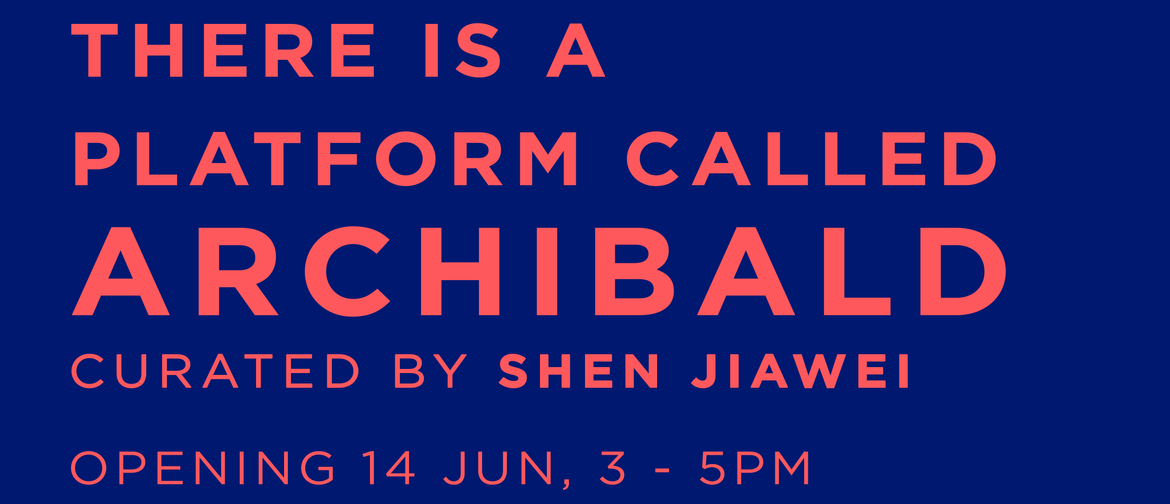 There is a Platform Called Archibald There is a Platform Called Archibald