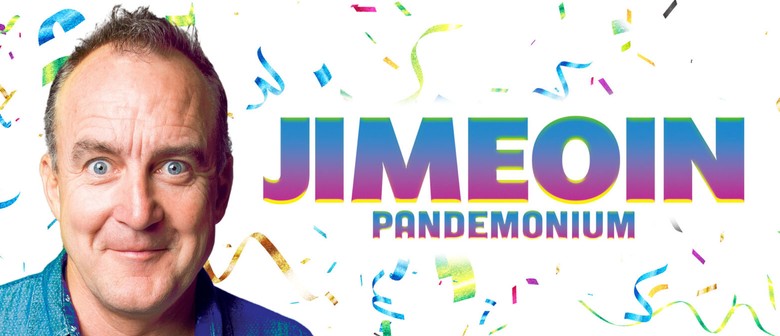 Jimeoin: PANDEMONIUM