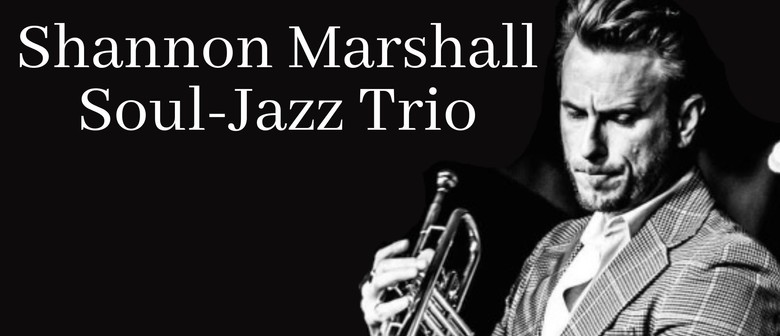 Hope Island Jazz and Cabaret presents The Shannon Marshall Trio