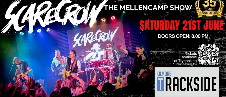 Scarecrow-The Mellencamp Show - Celebrating 35 years!