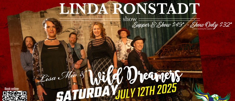 The Linda Ronstadt Show ft Lisa Mio & Wild Dreamers