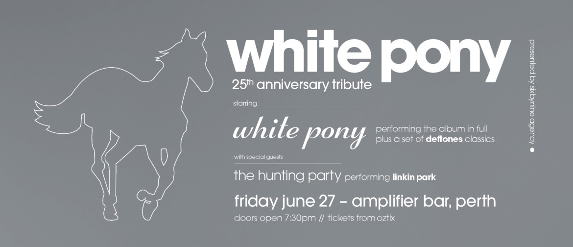 "White Pony" 25th Anniversary Tribute "White Pony" 25th Anniversary Tribute