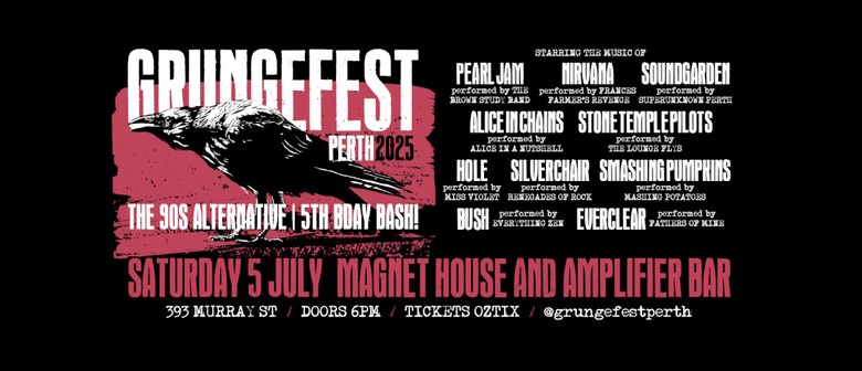 Grungefest Perth - 5th Bday Bash!