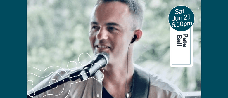 Live Music on The Terrace with Pete Ball