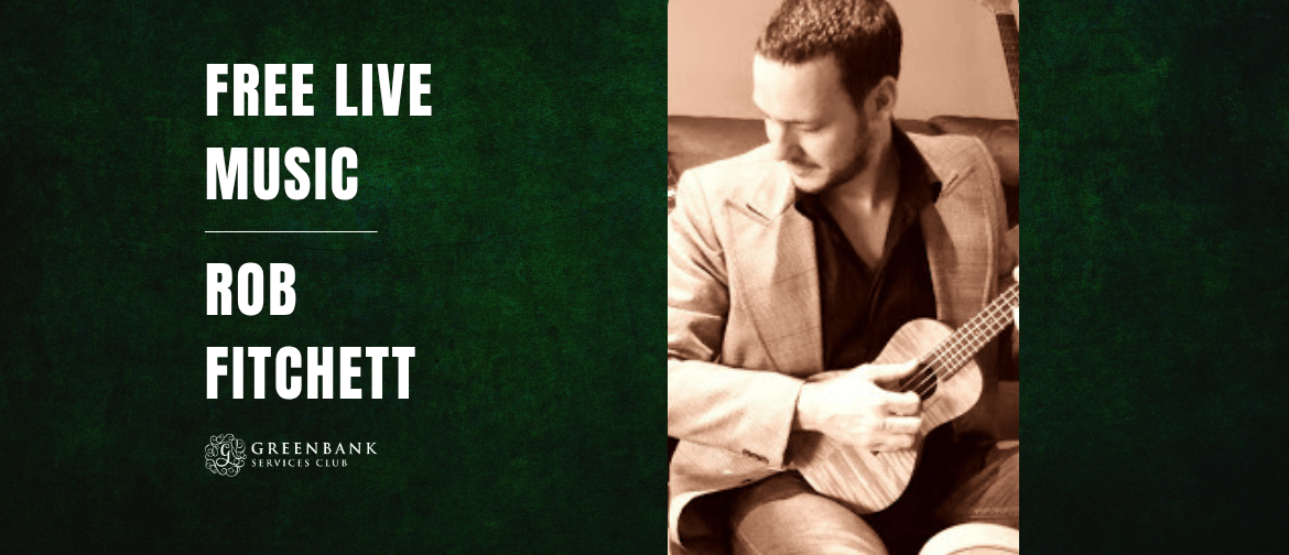 Rob Fitchett Rob Fitchett Free Event