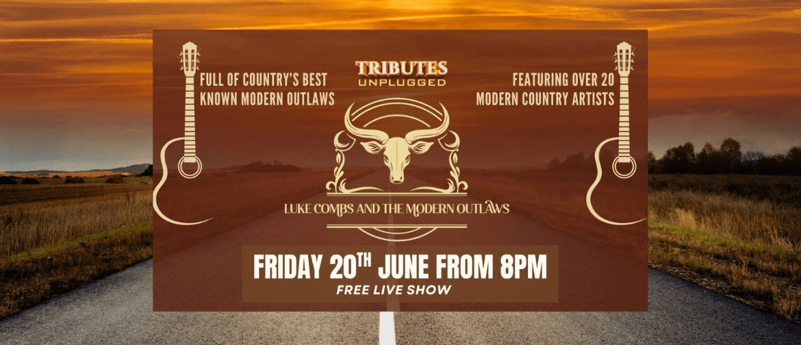 Luke Combes and the Modern Outlaw Show Luke Comes Free Live Event