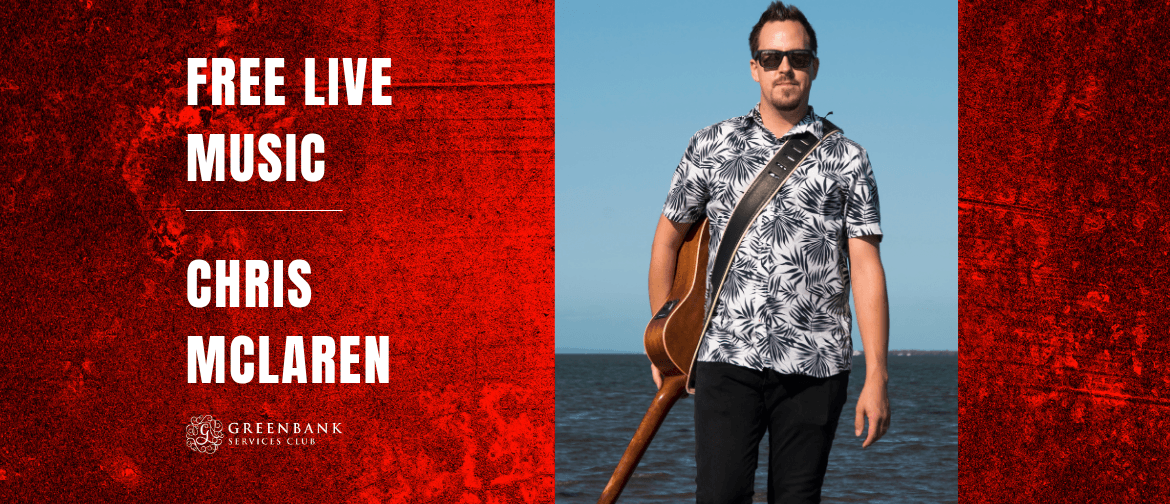 Chris Mclaren Chris Mclaren Free Event