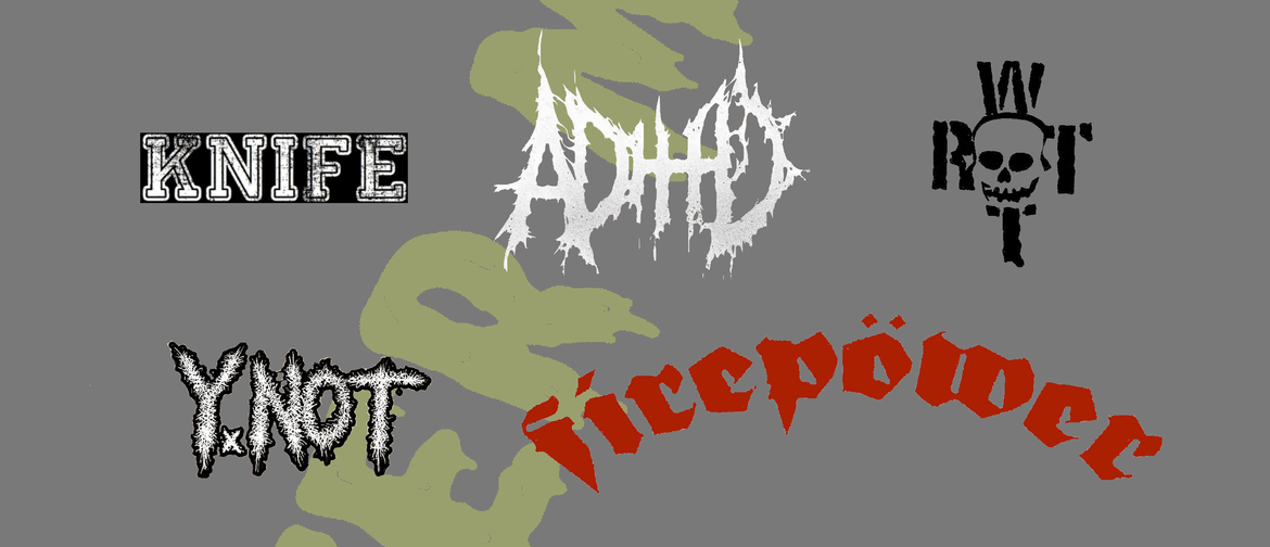 Saturday July 5th 2025, 2pm, Mumma Chen's, 42A Albert Street Footscray, Bucky's 60th featuring Wot Rot, Knife, Y.Not, A.D.H.D., Firepower, more? FREE