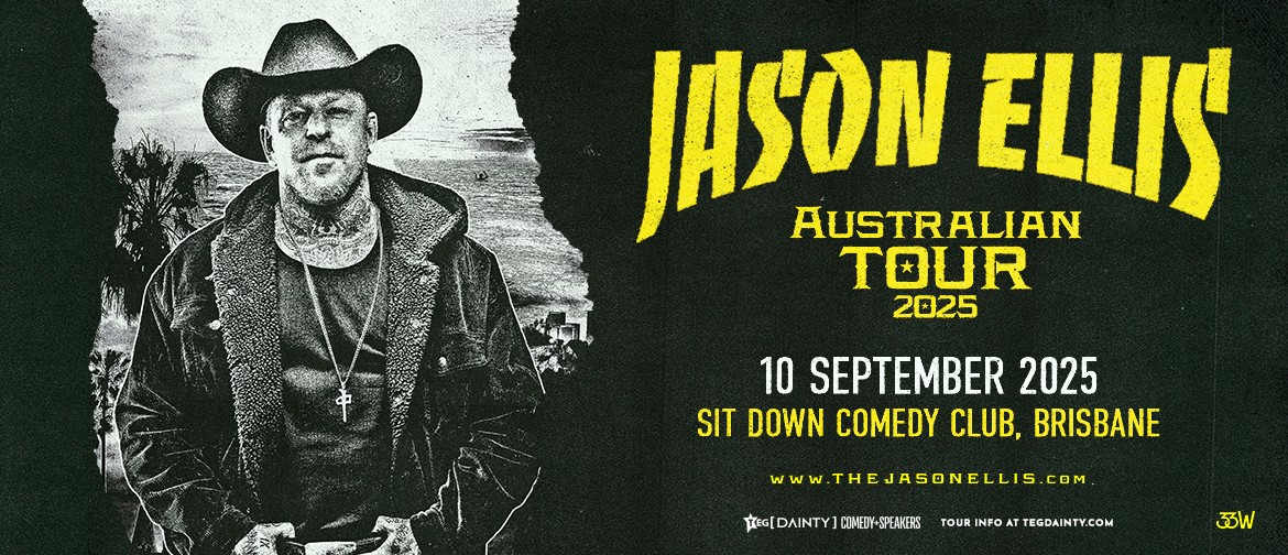 Jason Ellis: Australian Tour 2025 Jason Ellis: Australian Tour 2025