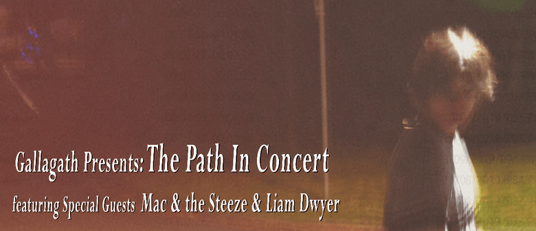 Gallagath Presents: The Path In Concert