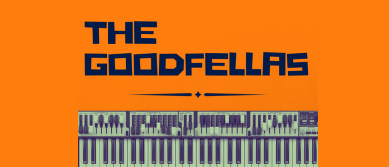 The Goodfellas
