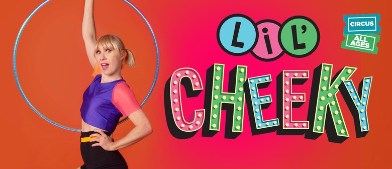 Lil' Cheeky - July 2025