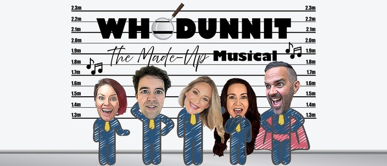 Whodunnit: The Made-Up Musical