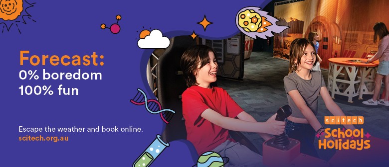 Winter School Holidays at Scitech