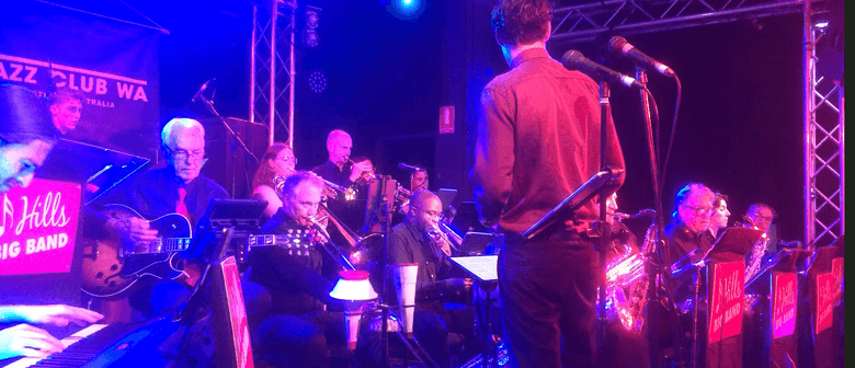 Hills Big Band  - The Jazz Club of WA