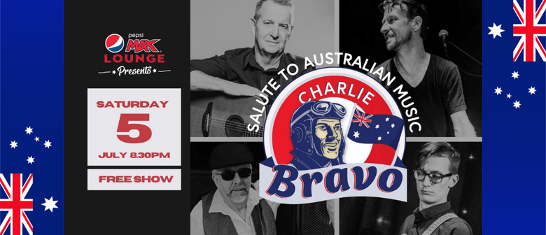 Charlie Bravo Salute to Australian Music