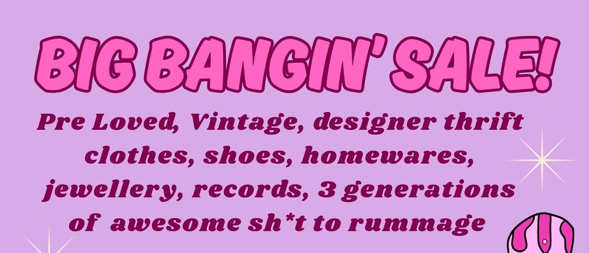 Big Bangin Sale Big Bangin Sale