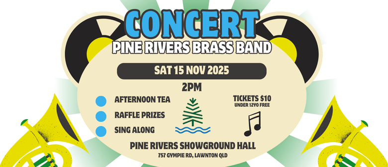 Concert - Pine Rivers Brass Band