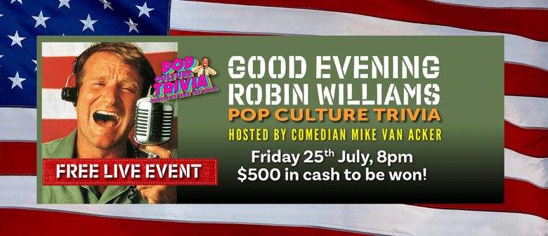 Robin Williams Pop Culture Trivia