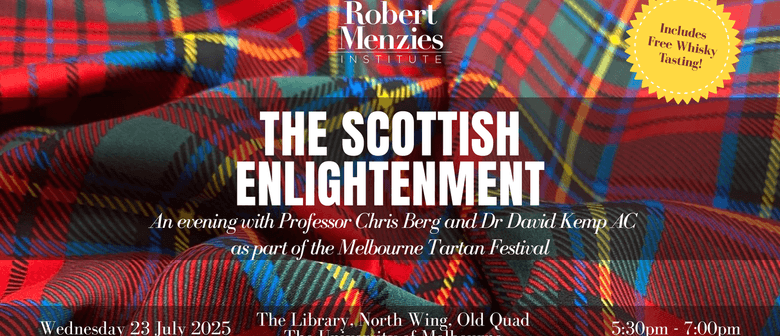 Scottish Enlightenment with Professor Chris Berg & Dr David Kemp AC
