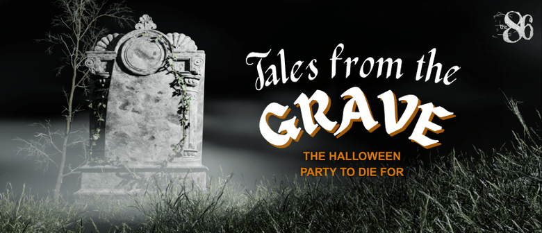 Tales from the Grave - Halloween 2025