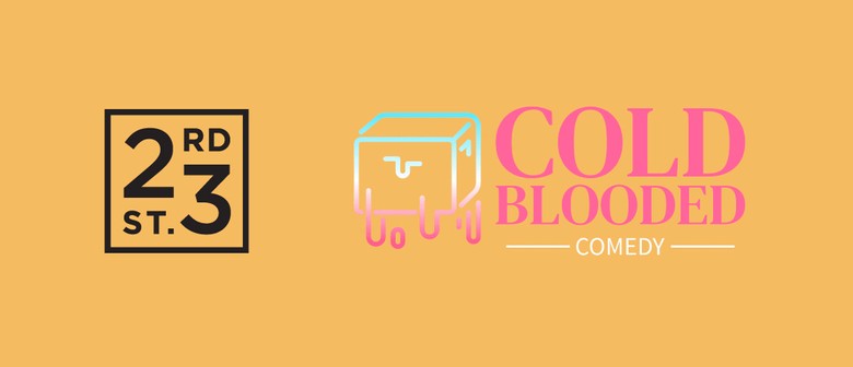 Cold Blood Comedy at 23rd Street Distillery