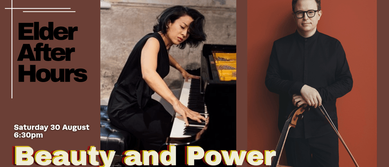 2025 Elder Conservatorium After Hours Concert | Beauty and Power