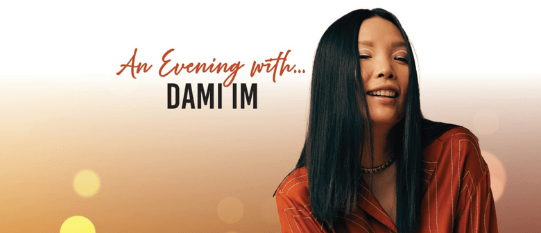 An Evening with... Dami Im