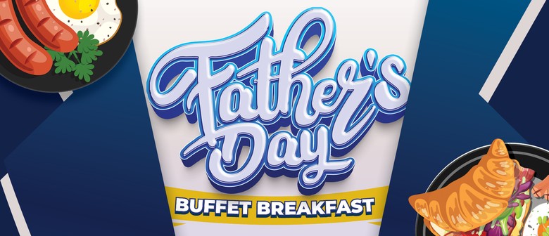 Father's Day Buffet Breakfast