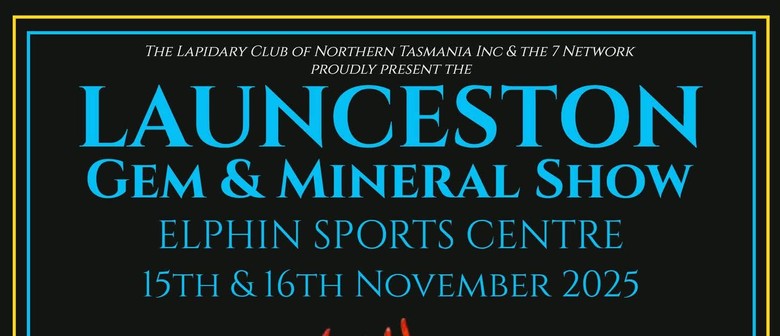 Launceston Gem and Mineral Show