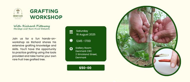 Heritage and Rare Fruit Tree Grafting Workshop