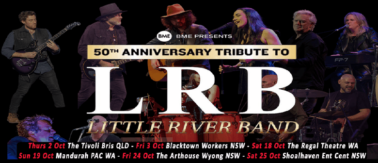 50th Anniversary Tribute to The Little River Band Sydney