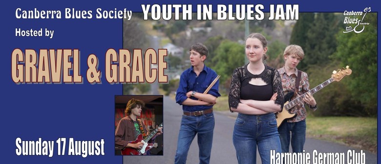 CBS Youth In Blues Jam hosted by Gravel & Grace