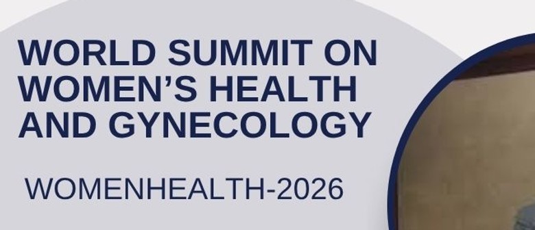 World Summit on Women&rsquo;s Health and Gynecology