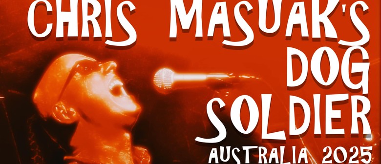 Chris Masuak's Dog Soldier (ex-Radio Birdman)