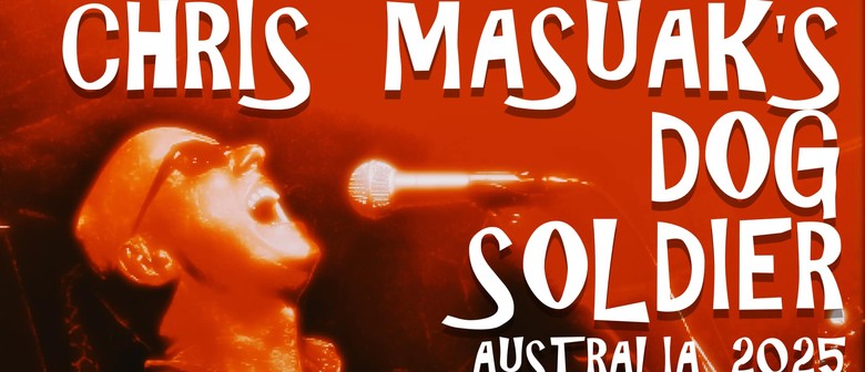 Chris Masuak's Dog Soldier (ex-Radio Birdman)