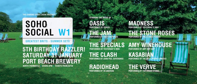 Soho Social: The Greatest Brits - Summer Sets - "5th B'Day R