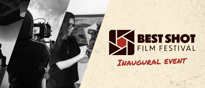 Best Shot Film Festival - Inaugural Screening and Awards Eve