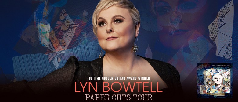 Lyn Bowtell - Paper Cuts Tour