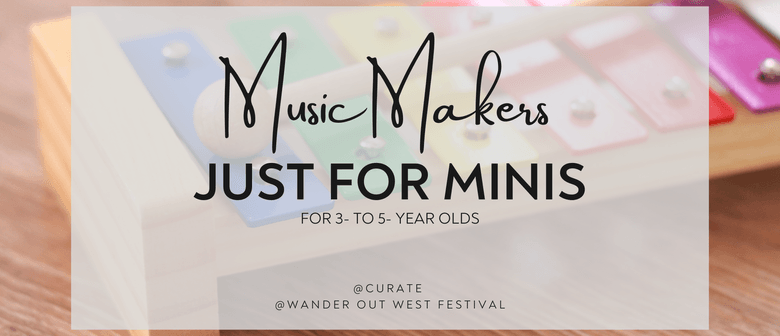 Music Makers Just for Minis