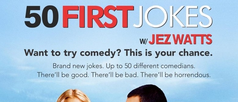 50 First Jokes with Jez Watts