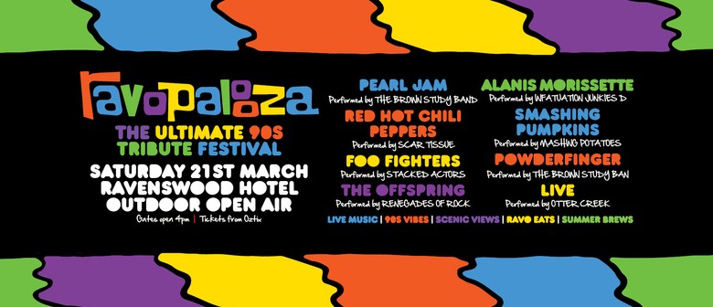RAVOPALOOZA - The Ultimate 90s Tribute Festival