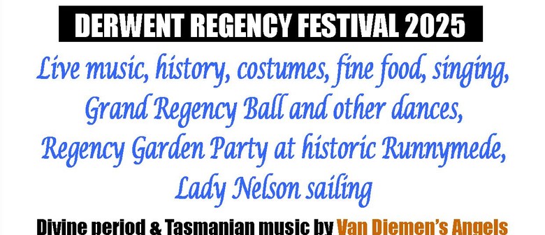 Derwent Regency Festival 2025