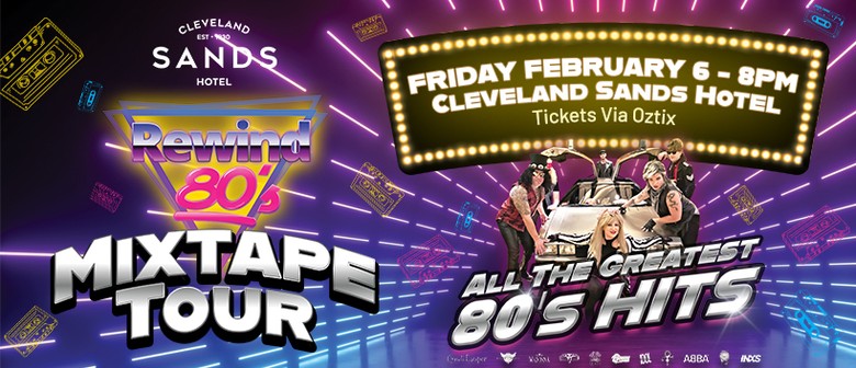 Rewind 80s Mixtape Tour
