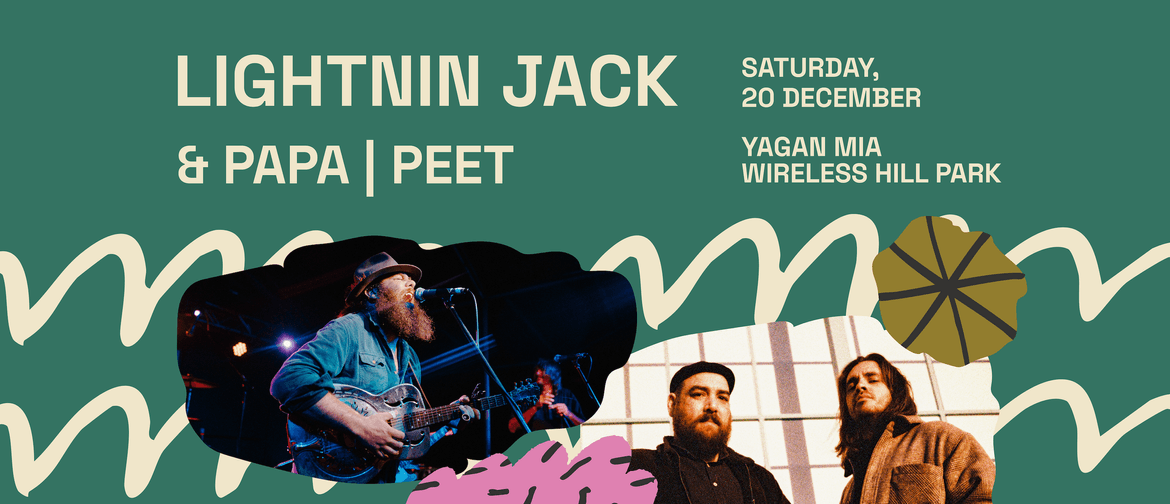 Melville Summer Music: Lightnin Jack + Papa | Peet