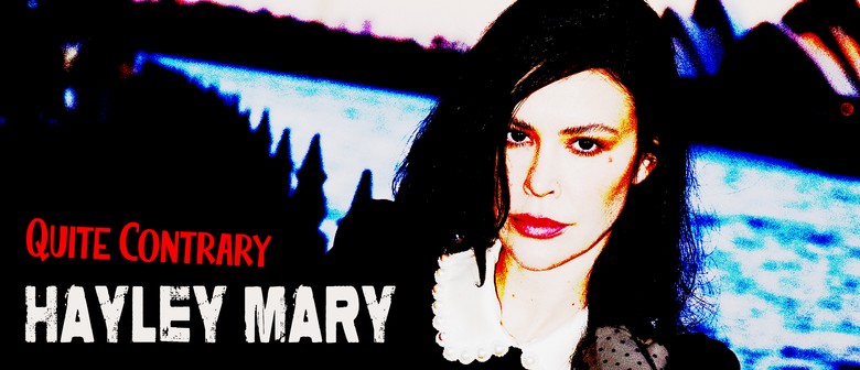 Hayley Mary: Quite Contrary